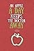 An Apple a Day Keeps The Doctor Away: Motivation Journal with Creative Inspiration Cover, Lined Composition Notebook with Quote, Health Notebook for Men Women, Gift Notebook