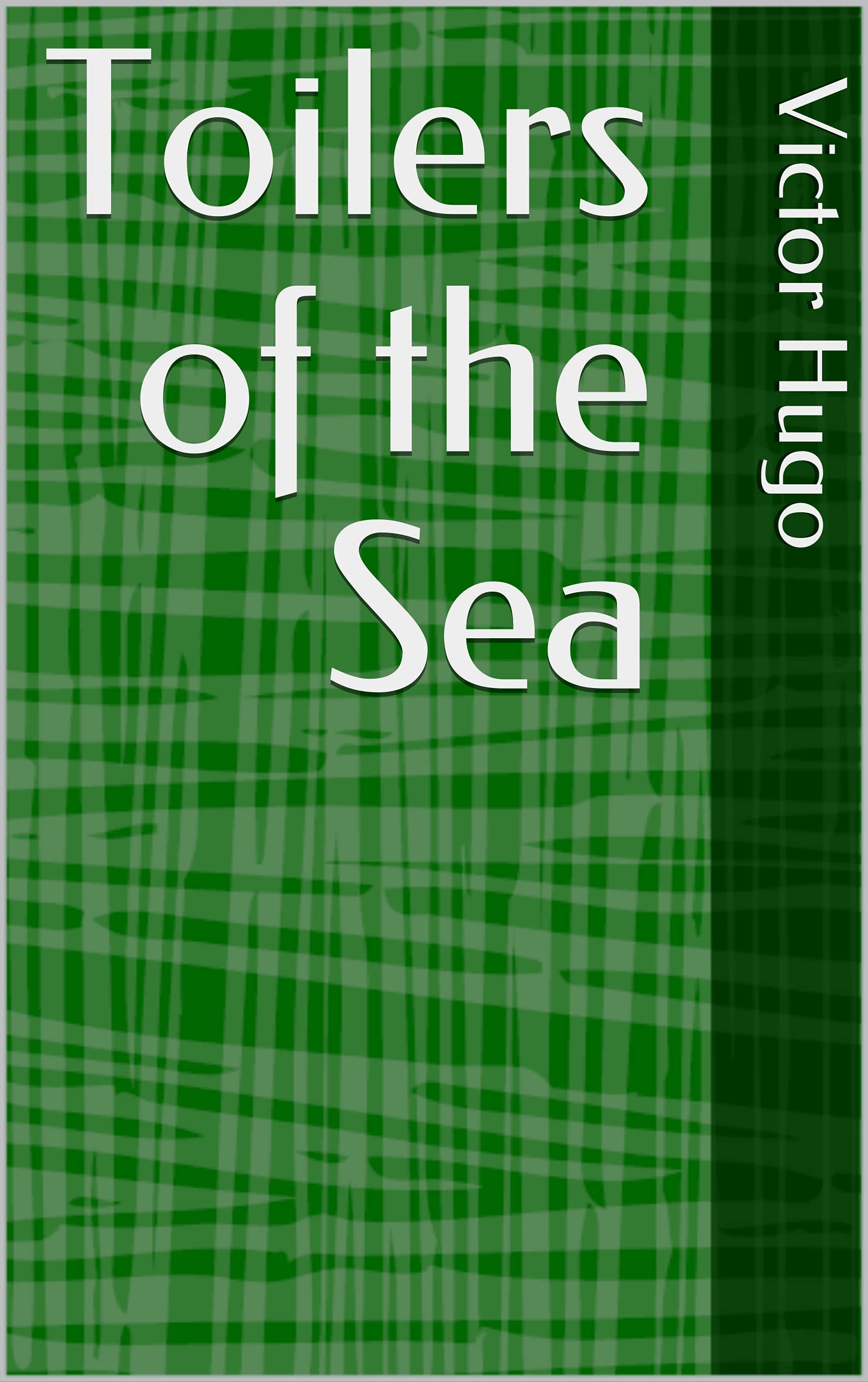 Toilers of the Sea