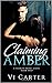 Claiming Amber (A Broken Heart #2)