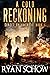 A Cold Reckoning (Sunset on America #5)