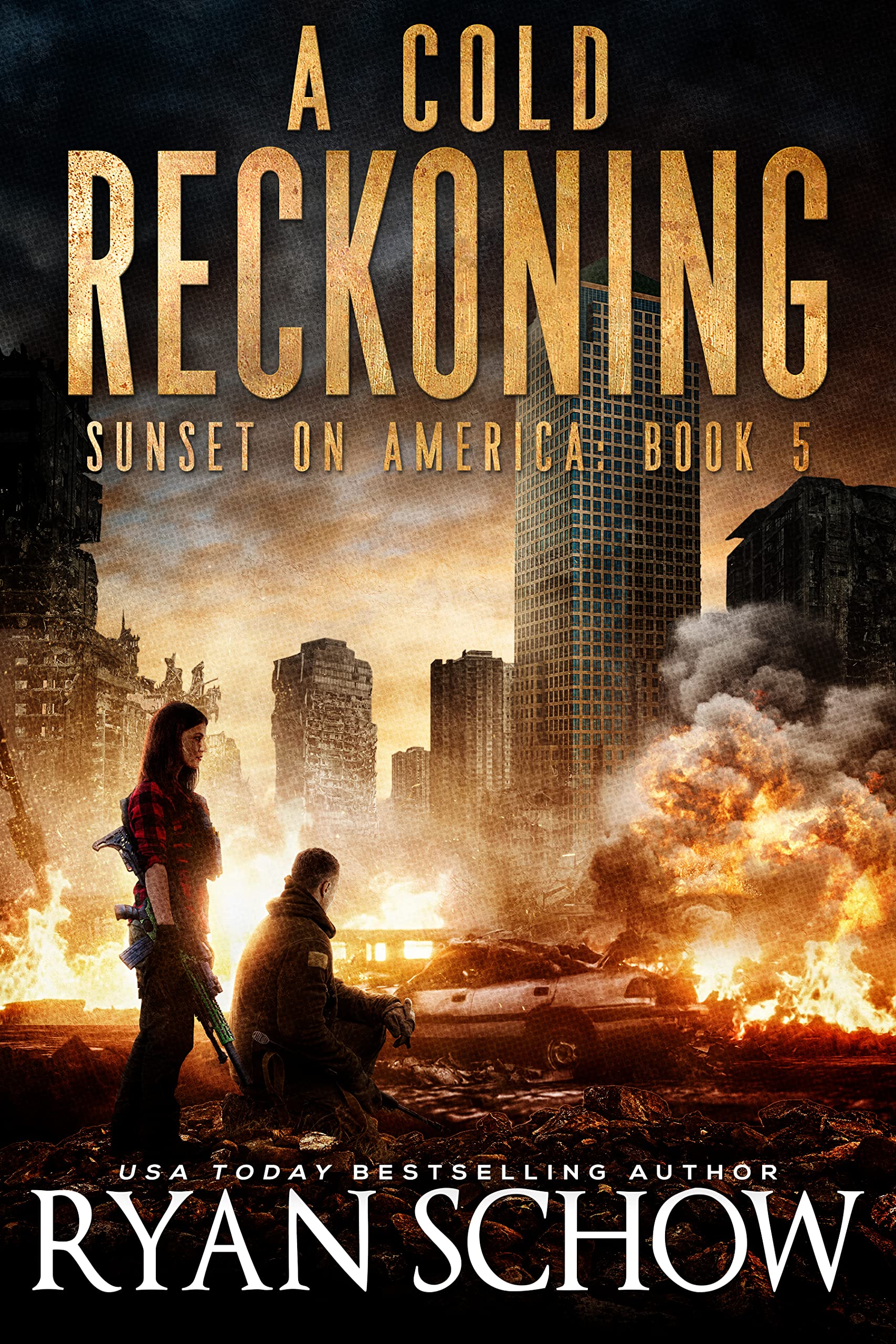 A Cold Reckoning (Sunset on America #5)