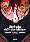 L'impératrice du Sel et de la Fortune by Nghi Vo
