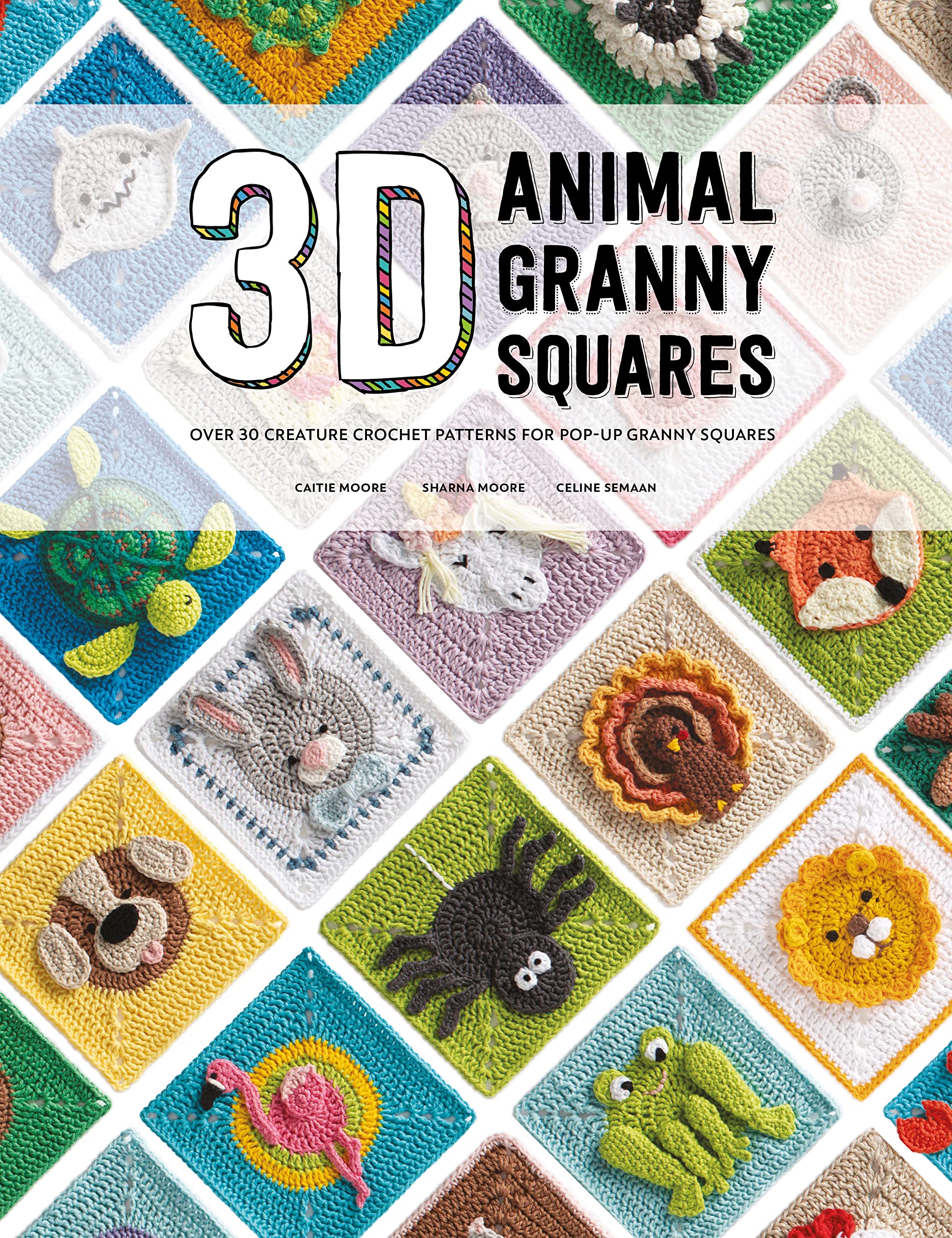 3D Animal Granny Squares: Over 30 Creature Crochet Patterns for Pop-up Granny Squares (Kindle Edition)