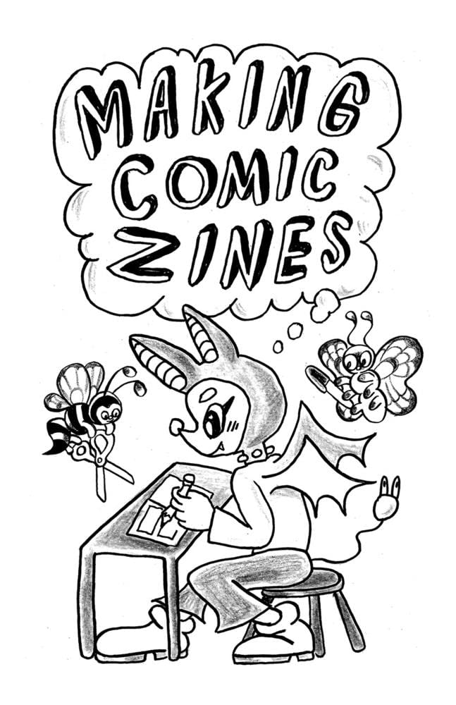 Making Comic Zines (Paperback)