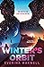 Winter's Orbit by Everina Maxwell