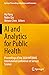 AI and Analytics for Public Health by Hui Yang