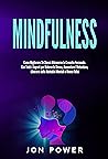 Mindfulness: Come Migliorare Sé Stessi Attraverso la Crescita Personale. Con Tutti i Segreti per Ridurre lo Stress, Aumentare l’Autostima, Liberarsi delle ... Mentali e Vivere Felici (Italian Edition)