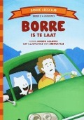 Borre is te laat (Borre, Groep 2, augustus)