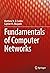 Fundamentals of Computer Ne...