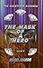 The Mask Of A Hero (The Dauntless Rangers, #1). by Ruth Jegede