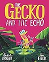 The Gecko and the Echo
