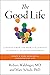 The Good Life: Lessons from...