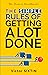 The Simple Rules of Getting A Lot Done by Victor Sixtin
