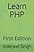 Learn PHP by Inderjeet Singh