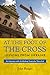 At the Foot of the Cross: Lessons from Ukraine an Interview with Archbishop Sviatoslav Shevchuk