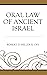 Oral Law of Ancient Israel