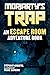 Moriarty's Trap: An Escape ...