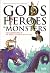 Gods Heroes & Monsters / Tim's Adventures in the World of Greek Mythology
