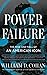 Power Failure: The Rise and Fall of an American Icon