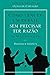 Como vencer um debate sem precisar ter razão, em 38 estratagemas: dialética erística (Portuguese Edition)