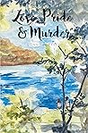 Love, Pride & Murder by Dennis A. Feece