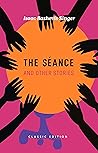 The Séance and Ot...