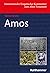 Amos (Internationaler Exege...