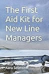 The First Aid Kit for New Line Managers