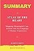 Summary of Atlas of the Hea...