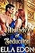 His Lady of Seduction: Historical Regency Romance (The Scandal Chronicles Book 2)