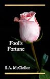 Fool's Fortune