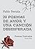 20 pemas de amor y una cancion desesperada : Poemas Ilustrados (Spanish Edition)