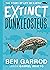 Dunkleosteus (Extinct the Story of Life on Earth Book 2)