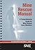Mine Rescue Manual: A Comprehensive Guide for Mine Rescue Team Members