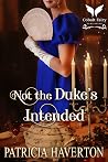 Not the Duke’s In...