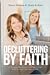 Decluttering by Faith