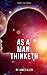 As A Man Thinketh: The Original Law of Attraction Book