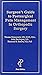 Surgeon's Guide to Postsurgical Pain Management in Orthopedic... by Thomas Halaszynski