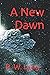 A New Dawn