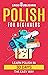 Polish for Beginners: Learn Polish in 30 Days the Easy Way