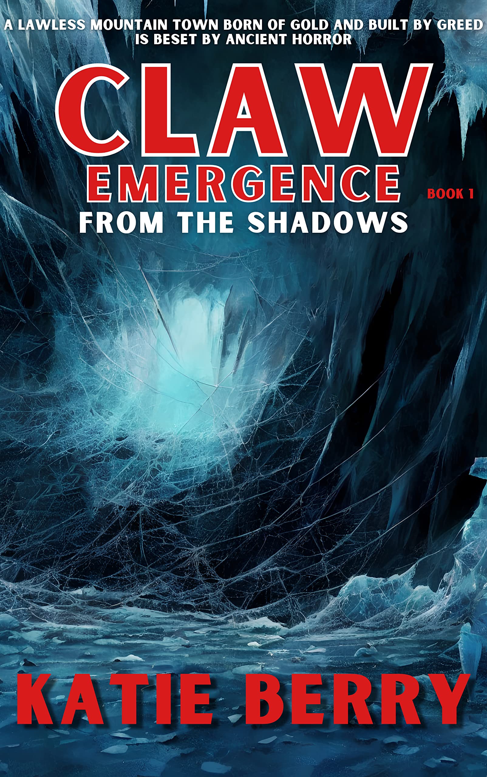 From the Shadows (Claw Emergence #1)