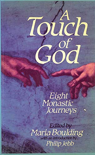 Touch of God: Eight Monastic Journeys (Paperback)