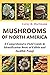 Mushrooms of North America by Leroy K. Hartmann