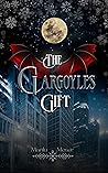 Book cover for The Gargoyles Gift (Bound by Wing and Fang Book 1)