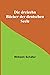 Die dreizehn Bücher der deutschen Seele (German Edition)