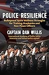 Police Resilience...
