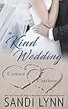 A Kind Wedding: C...