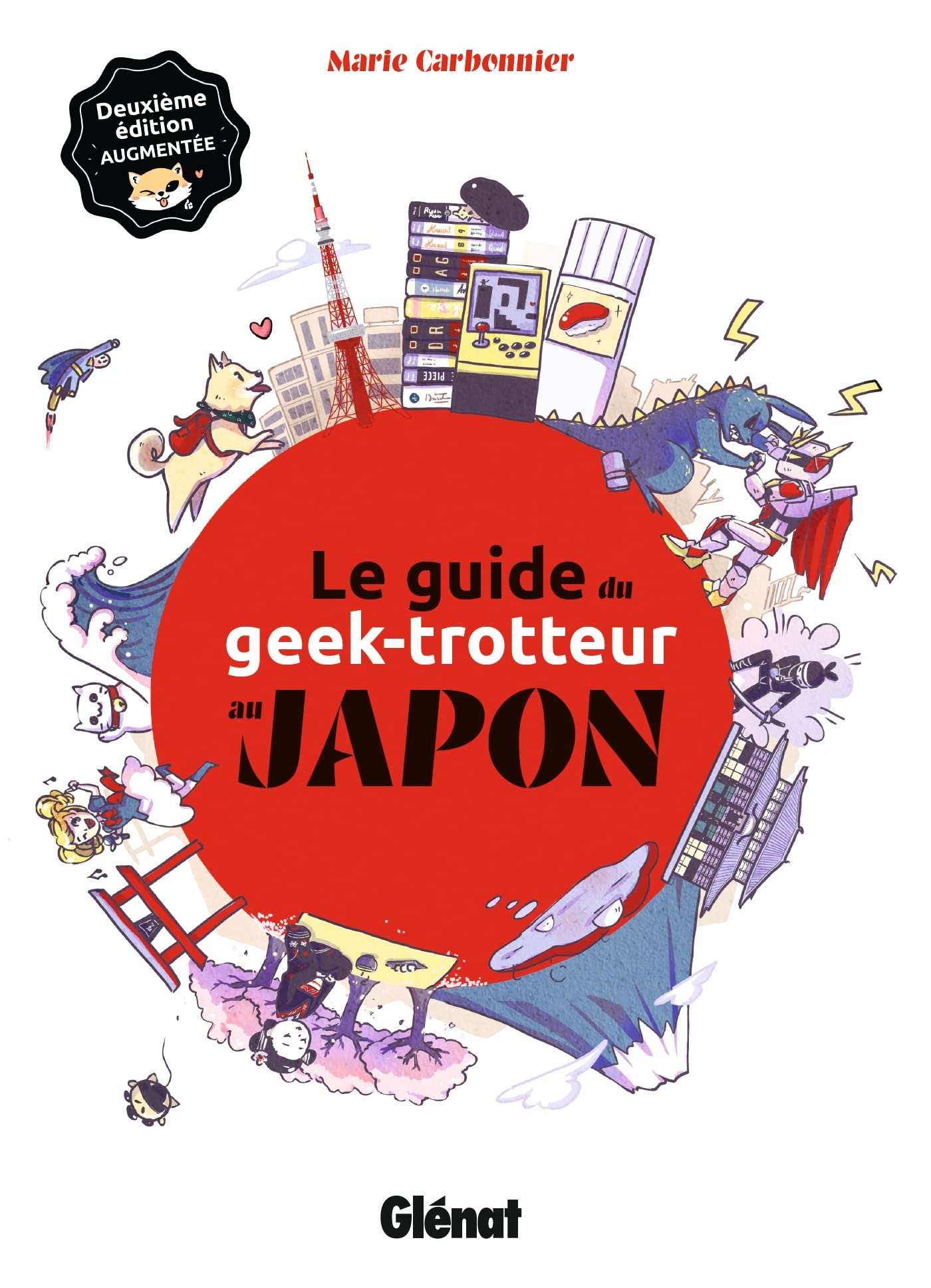 Le Guide du Geek-Trotteur au Japon - NE (Paperback)