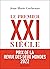 Le premier XXIe siècle: De ...