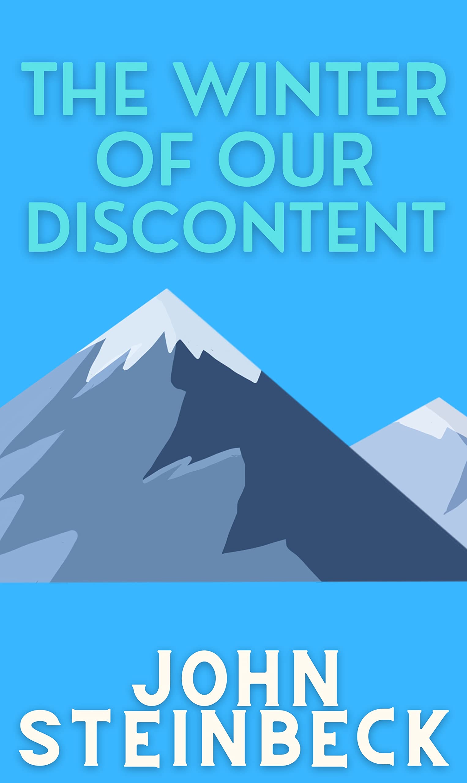 The Winter of Our Discontent